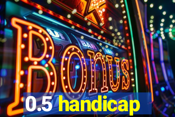 0.5 handicap